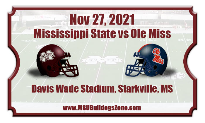 Mississippi State Bulldogs Vs Ole Miss Rebels Football Tickets 11 27 21 Mississippi State Bulldogs Vs Ole Miss Rebels Football Tickets 11 27 21